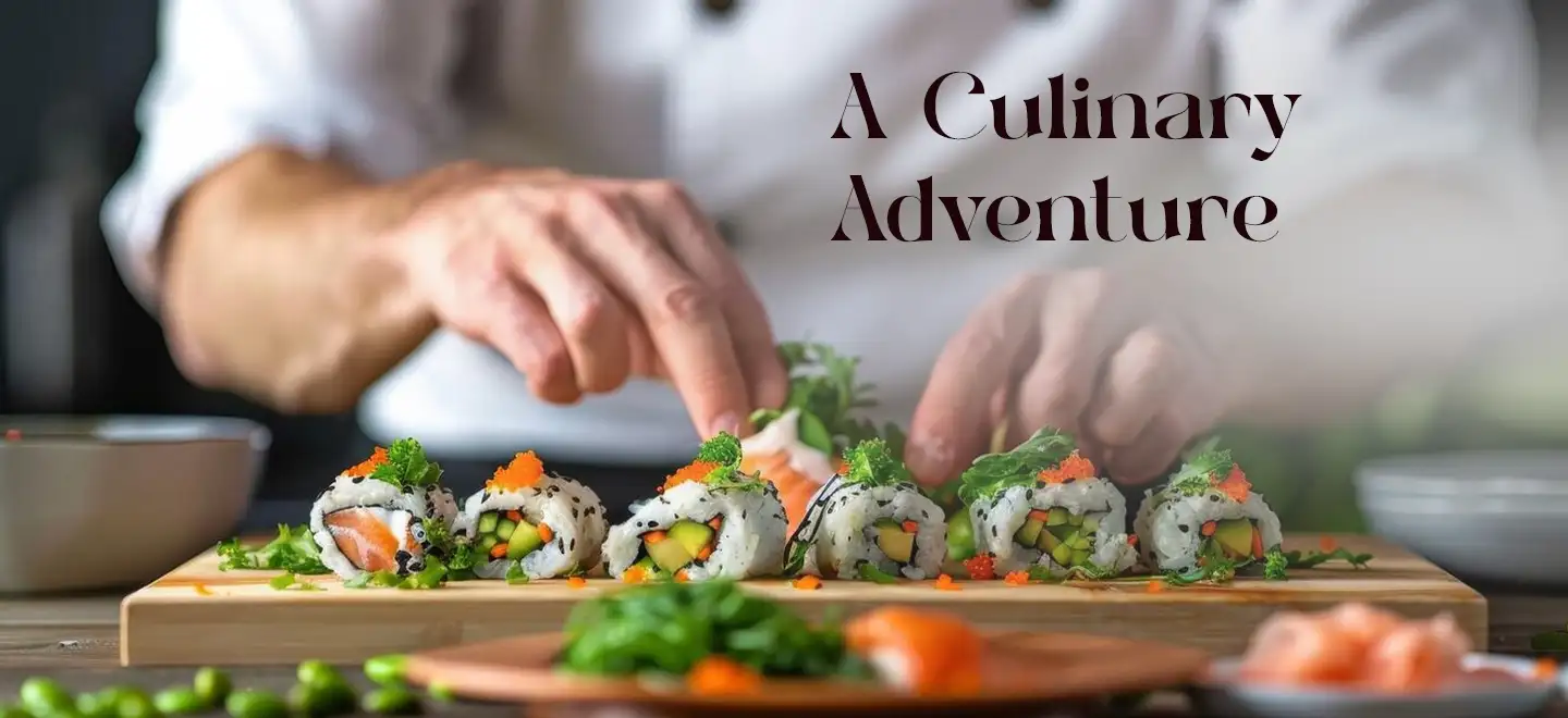 A culinary adventure